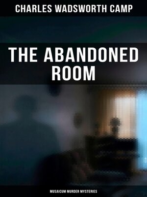 cover image of The Abandoned Room (Musaicum Murder Mysteries)